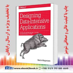 خرید کتاب Designing Data-Intensive Applications
