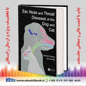 کتاب Ear Nose and Throat Diseases of the Dog and Cat