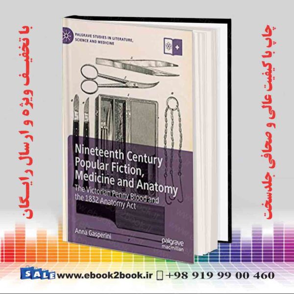 کتاب Nineteenth Century Popular Fiction Medicine And Anatomy