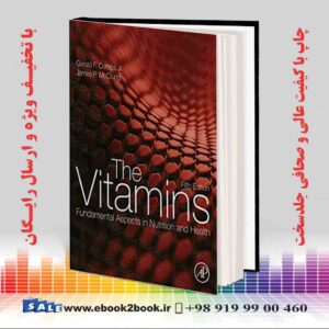 کتاب The Vitamins: Fundamental Aspects in Nutrition and Health 5th Edition