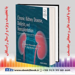کتاب Chronic Kidney Disease, Dialysis, and Transplantation, 4th Edition