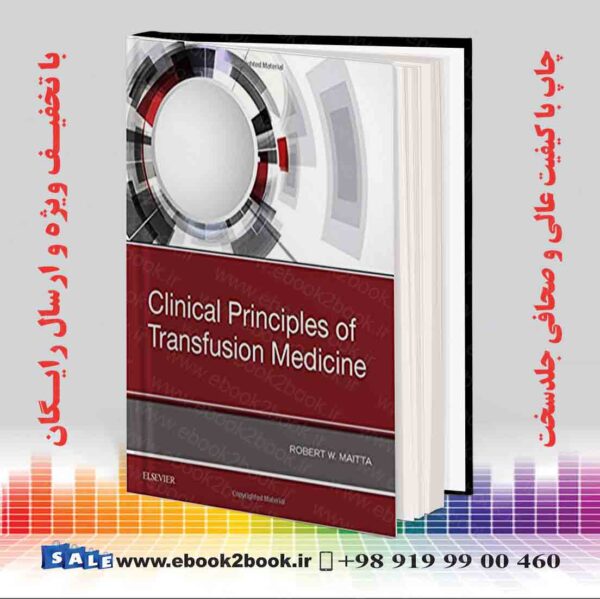 کتاب Clinical Principles Of Transfusion Medicine