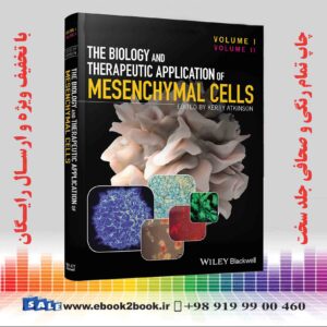 کتاب The Biology and Therapeutic Application of Mesenchymal Cells