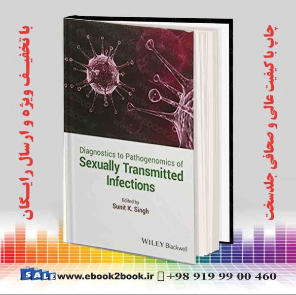 کتاب Diagnostics To Pathogenomics Of Sexually Transmitted Infections