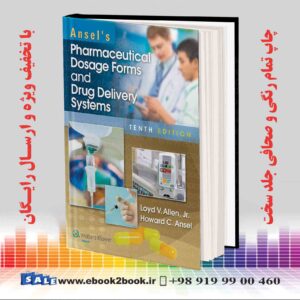 کتاب Ansel's Pharmaceutical Dosage Forms and Drug Delivery Systems, 10th Edition