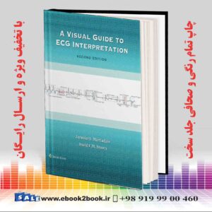 کتاب A Visual Guide to ECG Interpretation Second Edition