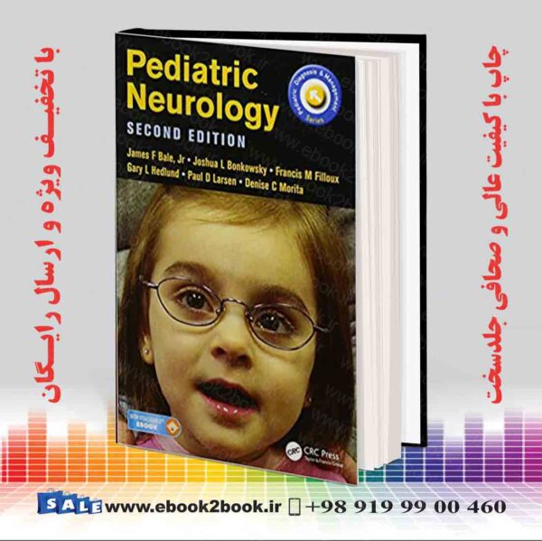 خرید کتاب Pediatric Neurology, 2Nd Edition
