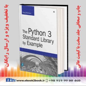خرید کتاب The Python 3 Standard Library by Example