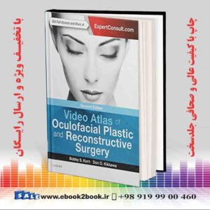 کتاب Video Atlas of Oculofacial Plastic and Reconstructive Surgery 2nd Edition