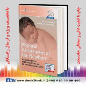 کتاب Physical Assessment of the Newborn Sixth Edition