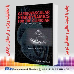 کتاب Cardiovascular Hemodynamics for the Clinician 2nd Edition
