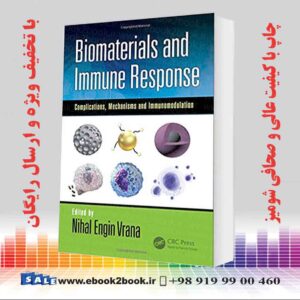 کتاب Biomaterials and Immune Response