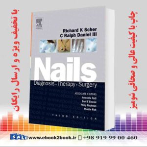 کتاب Nails: Diagnosis Therapy Surgery 3rd Edition