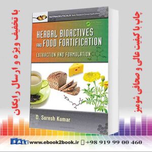 کتاب Herbal Bioactives and Food Fortification