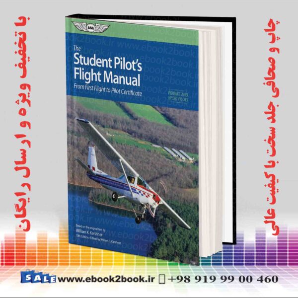 کتاب Asa - Student Pilot'S Flight Manual 10Th Edition