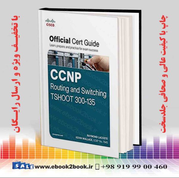 خرید کتاب Ccnp Routing And Switching Tshoot 300-135
