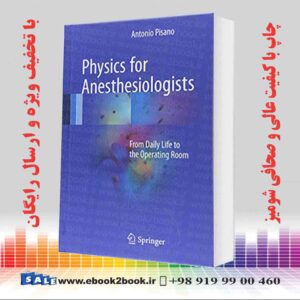 خرید کتاب Physics for Anesthesiologists