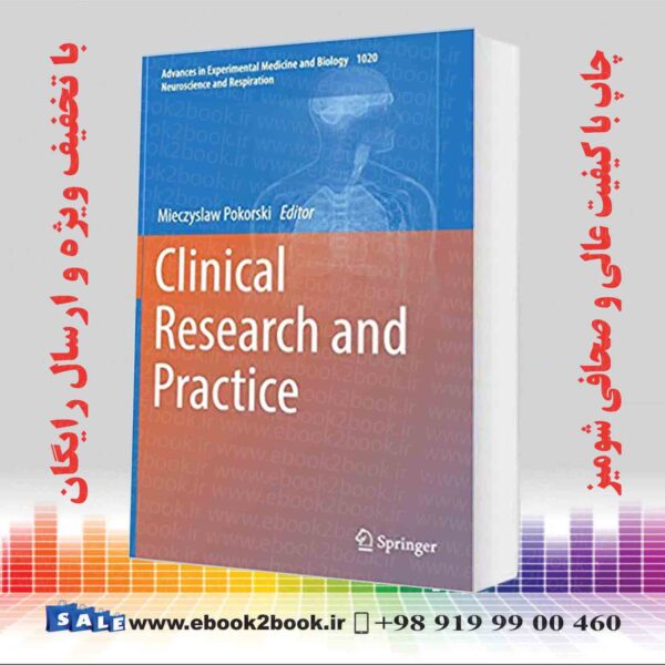 کتاب Clinical Research And Practice