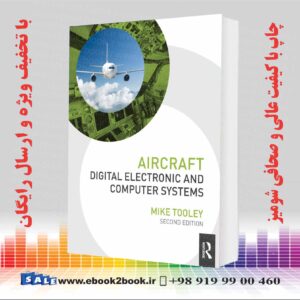 کتاب Aircraft Digital Electronic and Computer Systems 2nd Edition
