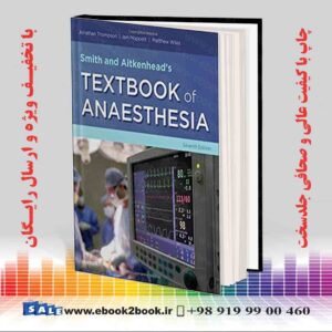 کتاب Smith and Aitkenhead's Textbook of Anaesthesia 7th Edition