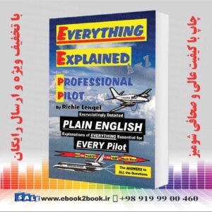 خرید کتاب Everything Explained for the Professional Pilot 13th Edition