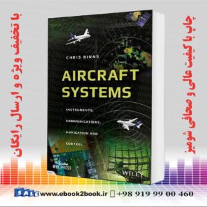 کتاب Aircraft Systems: Instruments, Communications, Navigation, and Control