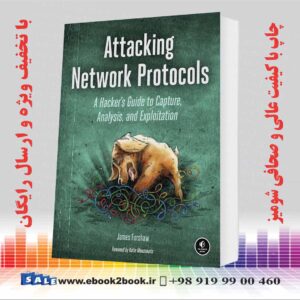 کتاب Attacking Network Protocols