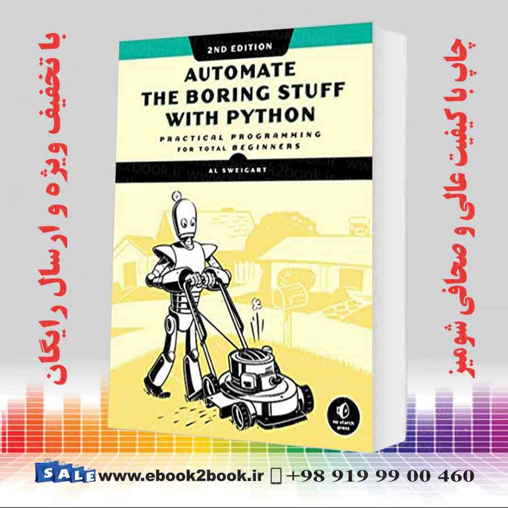 کتاب Automate The Boring Stuff With Python 2nd Edition | فروشگاه کتاب ...