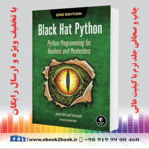 کتاب Black Hat Python, Python Programming for Hackers and Pentesters