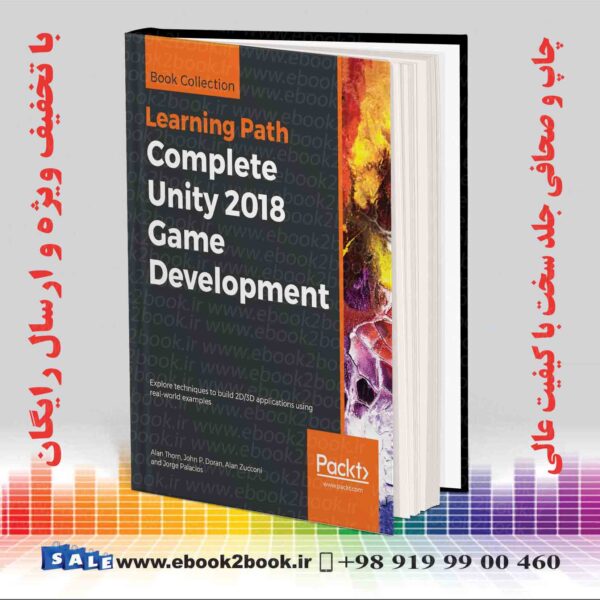 کتاب Complete Unity 2018 Game Development