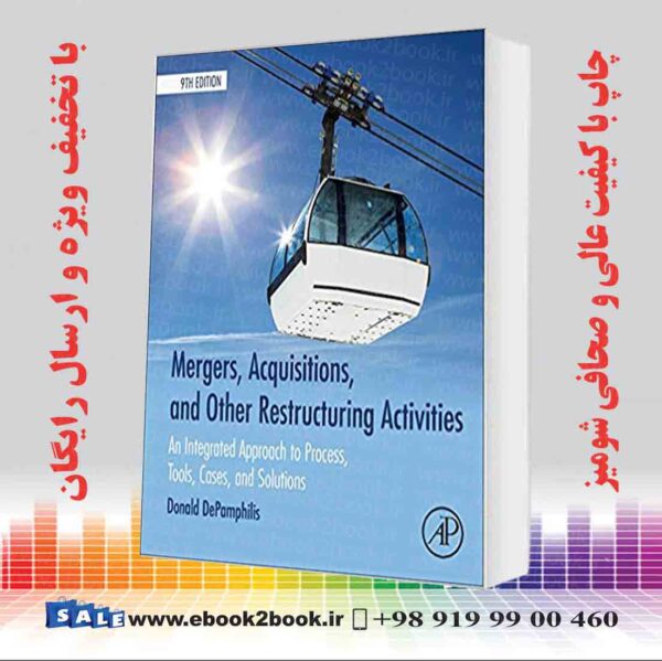 خرید کتاب Mergers, Acquisitions, And Other Restructuring Activities, 9Th Edition
