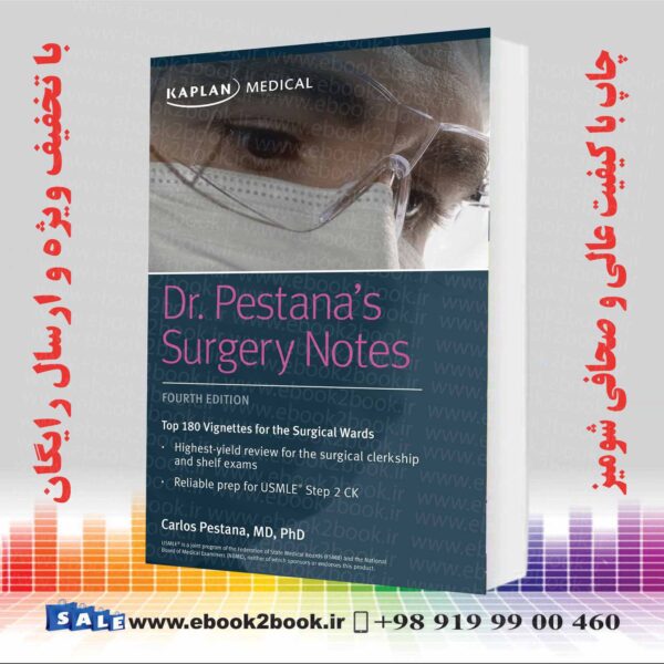 کتاب Dr. Pestana'S Surgery Notes Fourth Edition
