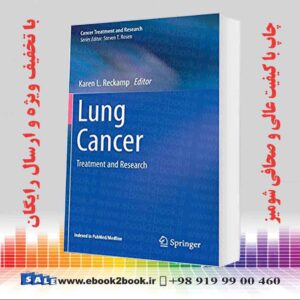 کتاب Lung Cancer: Treatment and Research