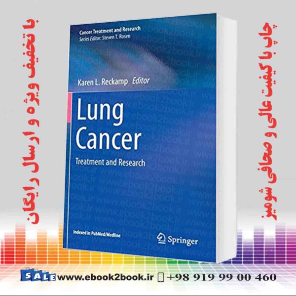 کتاب Lung Cancer: Treatment And Research