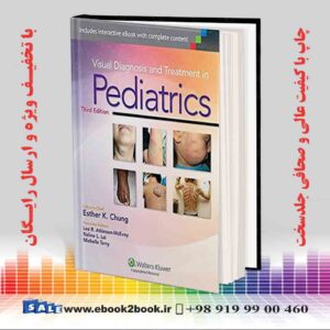 کتاب Visual Diagnosis and Treatment in Pediatrics Third Edition