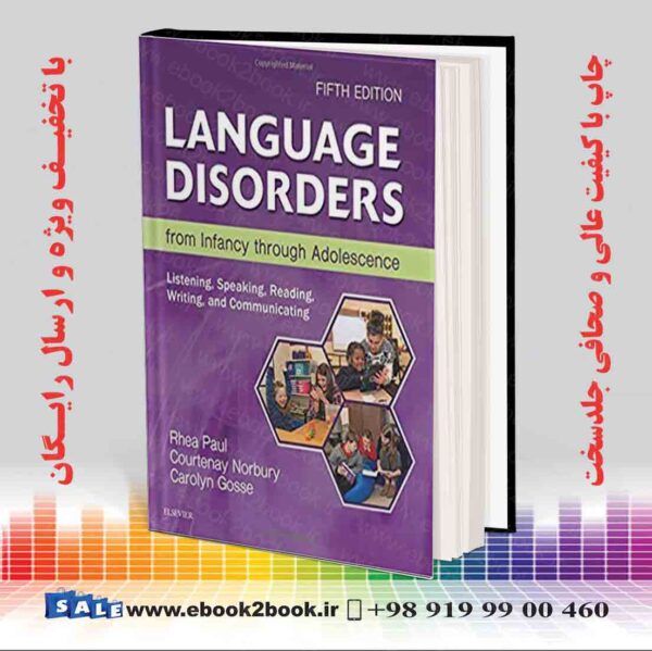 کتاب Language Disorders From Infancy Through Adolescence 5Th Edition