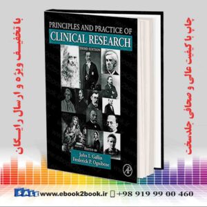 کتاب Principles and Practice of Clinical Research, 3rd Edition