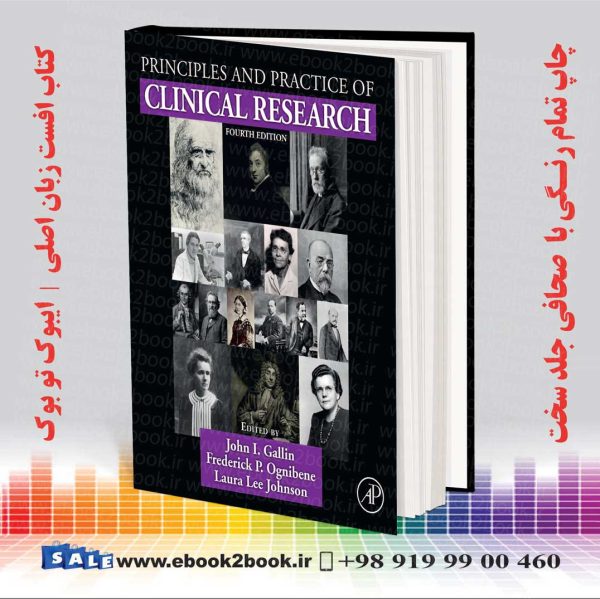کتاب Principles And Practice Of Clinical Research