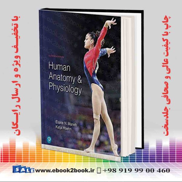 کتاب Human Anatomy &Amp; Physiology, 11Th Edition