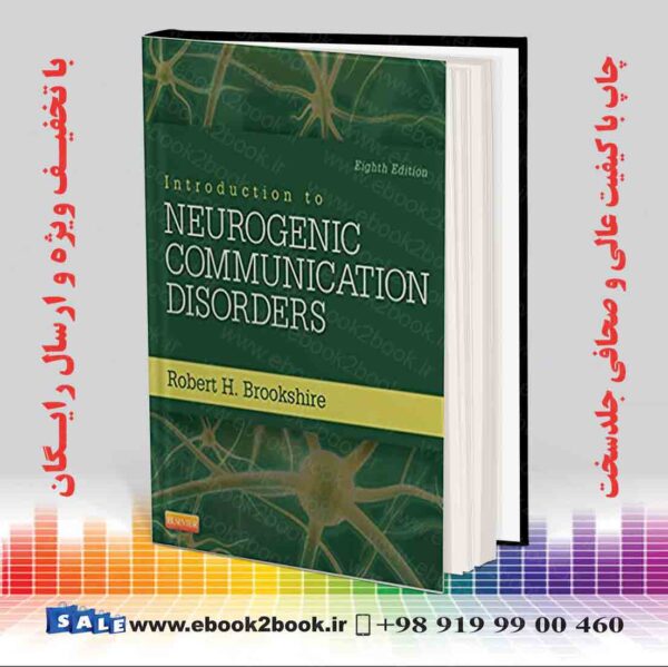 خرید کتاب Introduction To Neurogenic Communication Disorders 8Th Edition