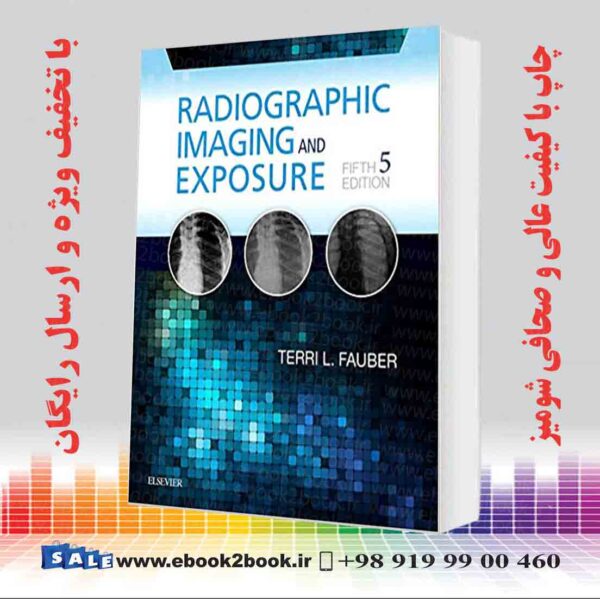 کتاب Radiographic Imaging And Exposure 5Th Edition