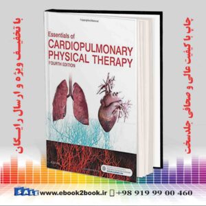 کتاب Essentials of Cardiopulmonary Physical Therapy 4th Edition