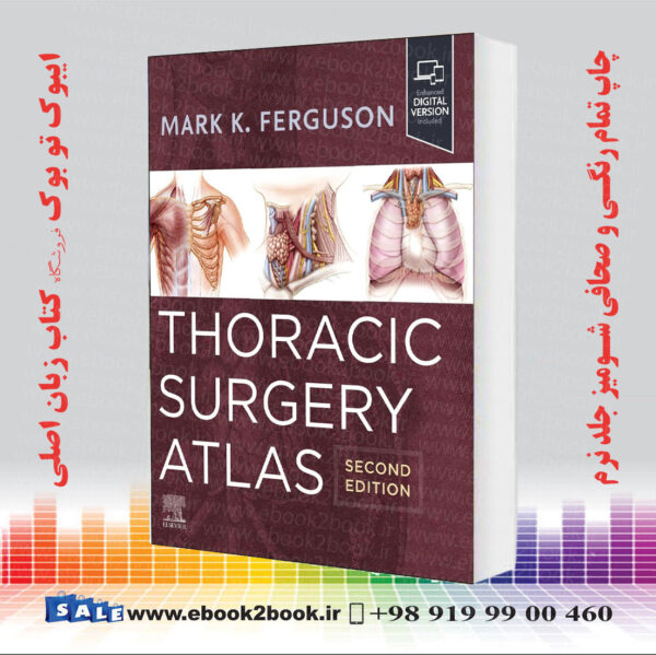 کتاب Thoracic Surgery Atlas 2Nd Edition