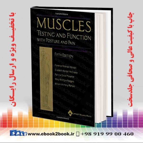 کتاب Muscles: Testing And Testing And Function With Posture And Painfunction 5Th Edition