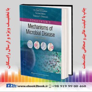 کتاب Schaechter's Mechanisms of Microbial Disease, Fifth Edition
