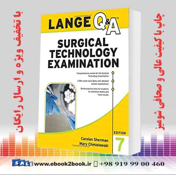 کتاب Lange Q&Amp;A Surgical Technology Examination 7Th Edition