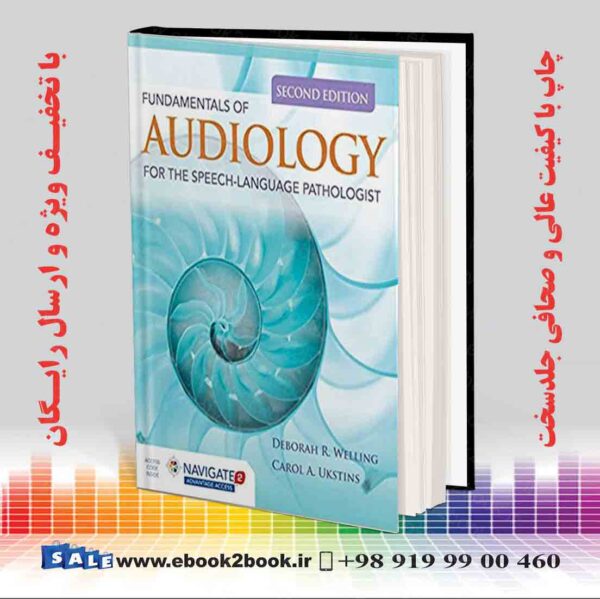 کتاب Fundamentals Of Audiology For The Speech-Language Pathologist 2Nd Edition