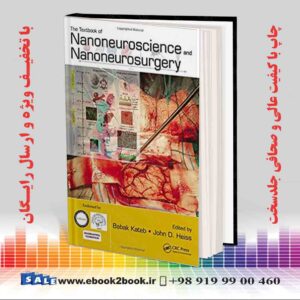 کتاب The Textbook of Nanoneuroscience and Nanoneurosurgery