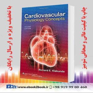 کتاب Cardiovascular Physiology Concepts Second Edition