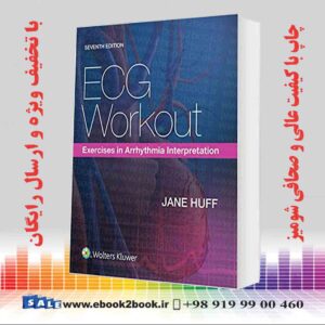 کتاب ECG Workout: Exercises in Arrhythmia Interpretation